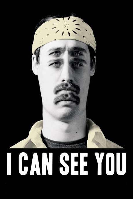 I Can See You